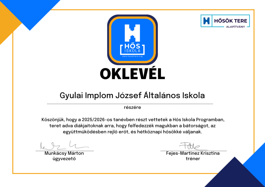 Gyulai Implom József Általános Iskola Hős Iskola Oklevél